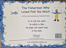 Load image into Gallery viewer, The Fisherman Who Loved Fish Too Much Children&#39;s Rhyming Book
