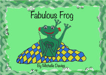 Load image into Gallery viewer, Fabulous Frog A Children&#39;s Rhyming Book
