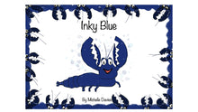 Load image into Gallery viewer, Inky Blue Rhyming Children&#39;s Story Book
