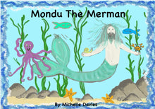 Load image into Gallery viewer, Mondu The Merman Children&#39;s Rhyming Book
